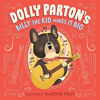 Dolly Partons Billy the Kid Makes it Big