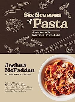 Six Seasons of Pasta