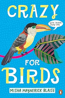 Crazy For Birds