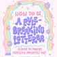 How to Be a Rule-Breaking Letterer: A Guide to Making Perfectly Imperfect Art
