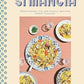 Si Mangia: Traditional Italian Family Recipes from Tuscany