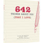 642 Things About You (That I Love)