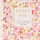 Daily Joy: 365 Inspirations for a Happy Life and Home