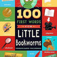 100 First Words for Little Bookworms