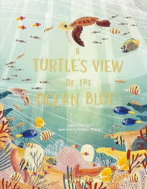 A Turtle's View of the Ocean Blue