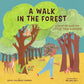 A Walk In The Forest