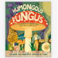 Humongous Fungus Book