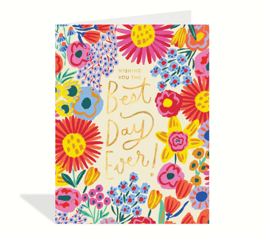 Floral Best Day Ever