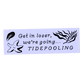 Tidepooling Bumper Sticker