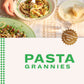 Pasta Grannies: Comfort Cooking