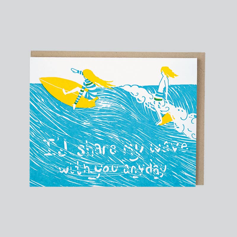 Share My Wave With You Card