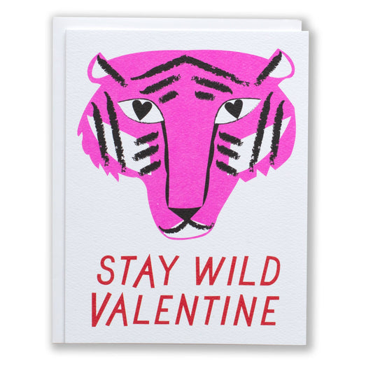 Stay Wild Valentine Tiger Card