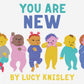 You Are New Book