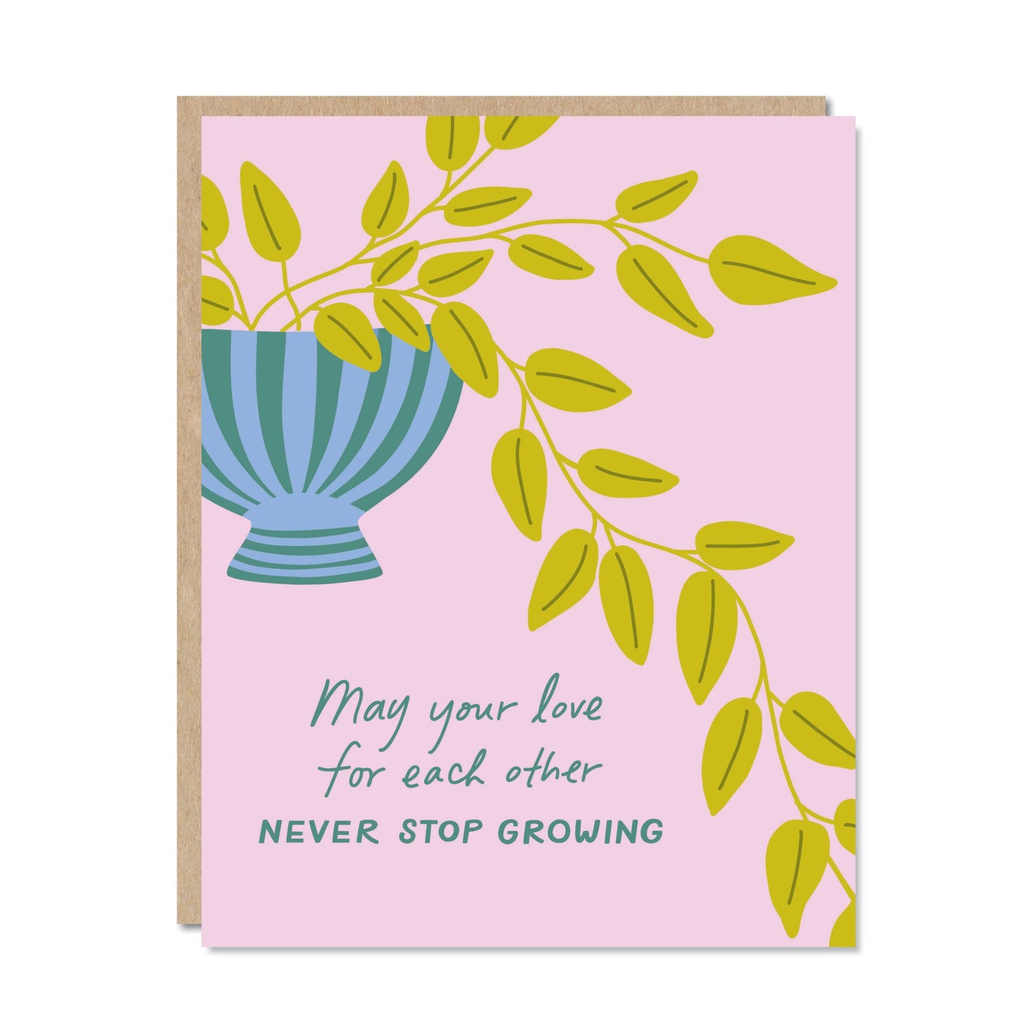 Never Stop Growing Card