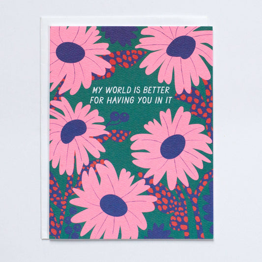 World is Better Card