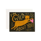 Wild About You Card