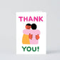 Thank You Hug Greeting Card