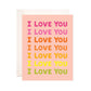 Ombre I Love You Greeting Card